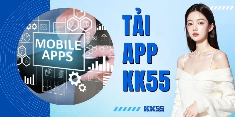 Tải App KK55